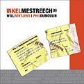 Click image for larger version

Name:	inkelmestreech-s.jpg
Views:	399
Size:	29,2 KB
ID:	93060